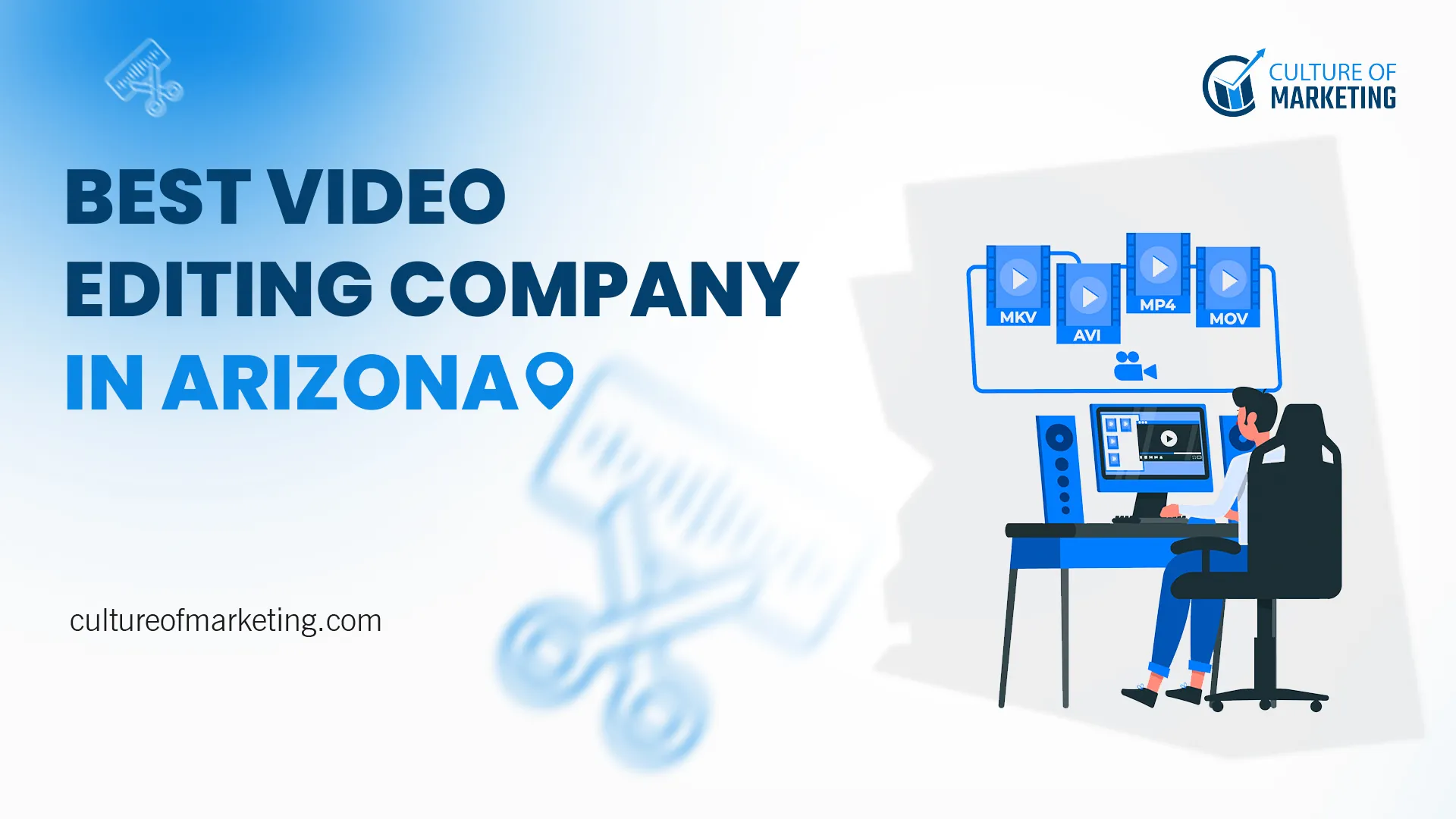 Arizona Video Editing Company